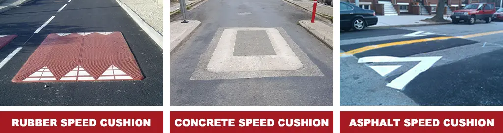 A red rubber speed cushion, a concrete speed cushion, and asphalt speed cushions for traffic-calming purposes.